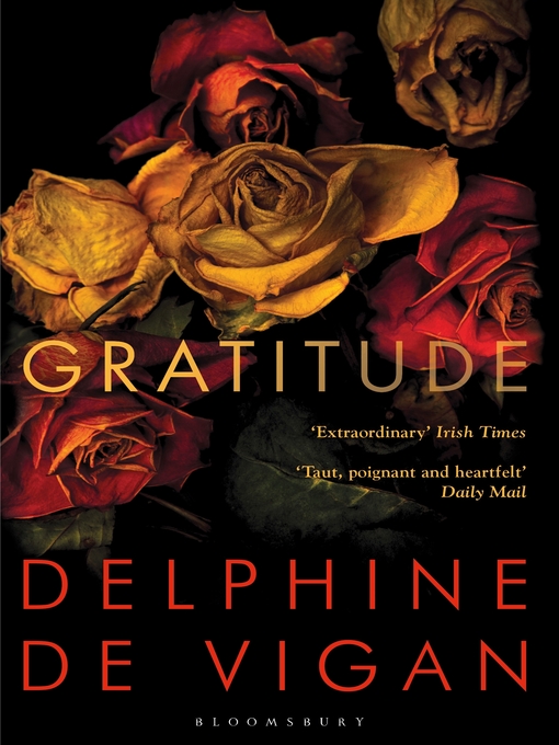 Title details for Gratitude by Delphine de Vigan - Available